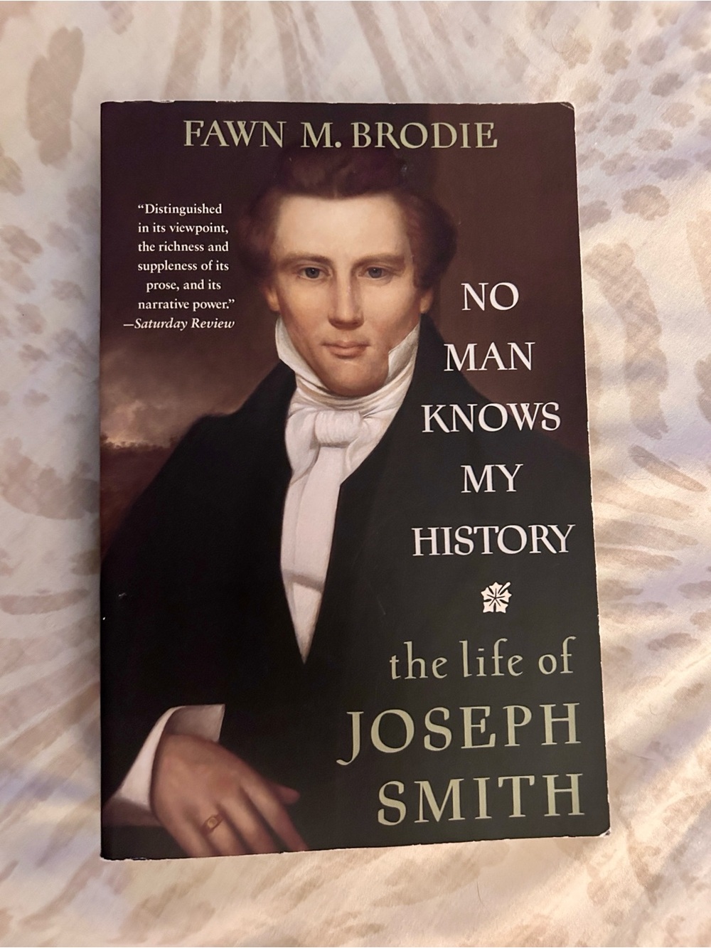 No man knows my history - the life of Joseph Smith - Book Novel Fawn M. Brodie
